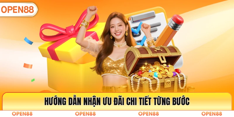 Hướng dẫn nhận ưu đãi chi tiết từng bước