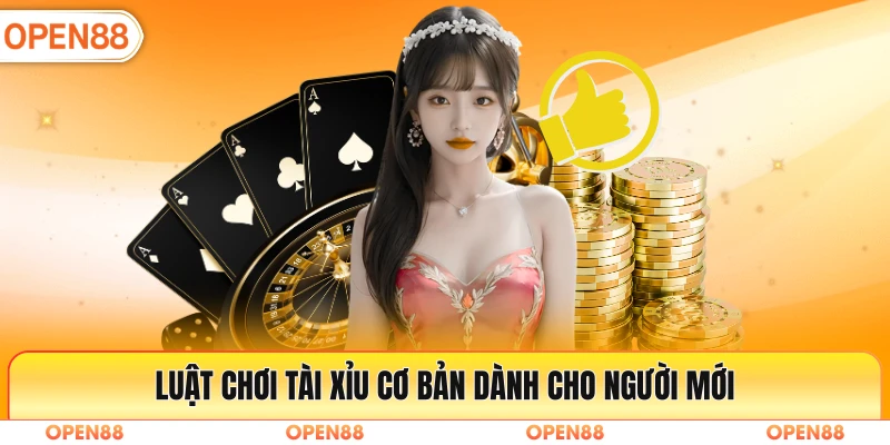 Luật chơi tài xỉu cơ bản dành cho người mới