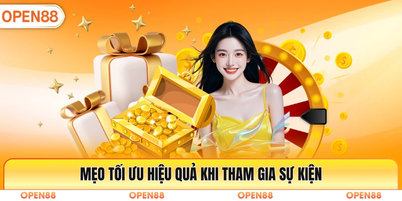 Mẹo tối ưu hiệu quả khi tham gia sự kiện